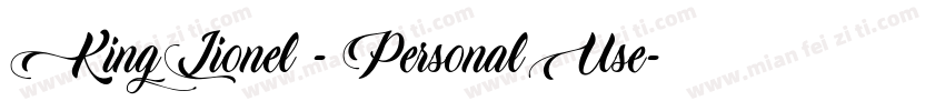 King Lionel - Personal Use字体转换